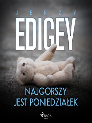 cover image of Najgorszy jest poniedziałek